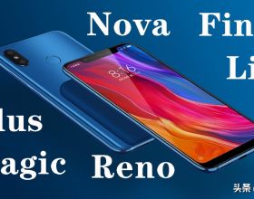 手機型號中Plus、Magic、Reno、Nova都是啥意思？一篇文章講清楚