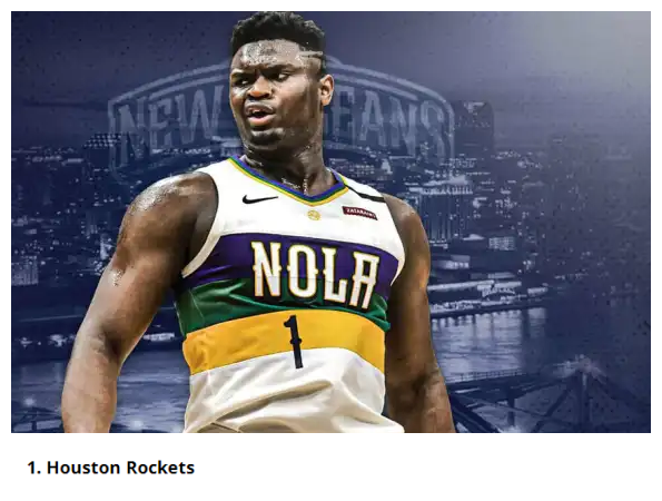 至少伍德+四個首輪籤？美媒建議火箭追錫安，本西交易仍然無進展