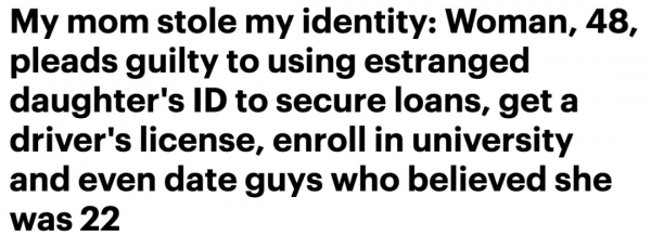 48歲媽媽盜用22歲女兒身份：上學、打工、戀愛、寄宿......