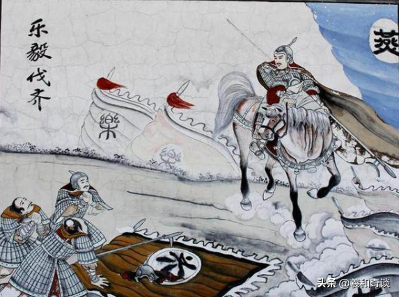 樂毅:出征為將,入朝為相的大智慧之人 樂毅:出征為將,入朝為相的大智慧之人