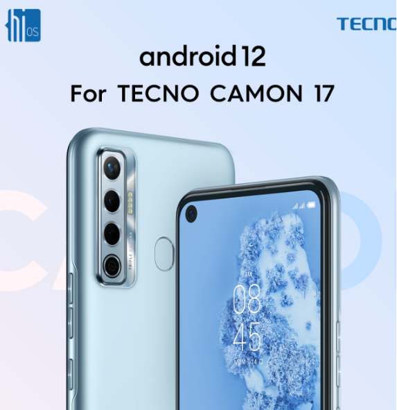 傳音系TECNO CAMON 17將首發搭載Android12 傳音系TECNO CAMON 17將首發搭載Android12