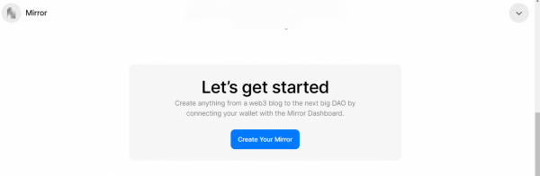 Mirror--內容經濟變革者，把你的文章鑄成NFT，還能“DAO”一下