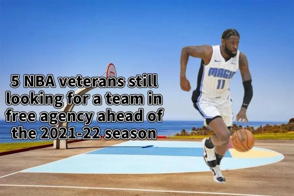 美媒列出了5名仍在尋找就業機會的角色球員,26歲的傑弗森入選 美媒列出了5名仍在尋找就業機會的角色球員,26歲的傑弗森入選