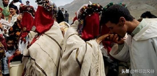 摩洛哥習俗:“新娘市場”,男人在集市中選“新娘” 摩洛哥習俗:“新娘市場”,男人在集市中選“新娘”