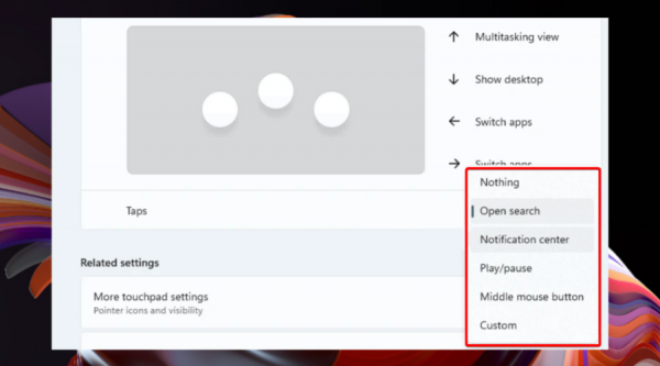 Win11怎麼設定觸控板手勢?Win11系統觸控板手勢設定方法 Win11怎麼設定觸控板手勢?Win11系統觸控板手勢設定方法